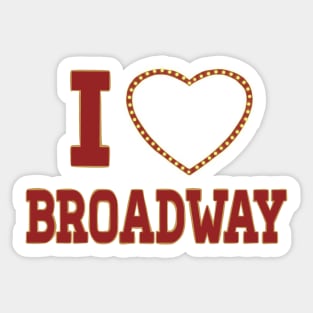 I heart broadway Sticker